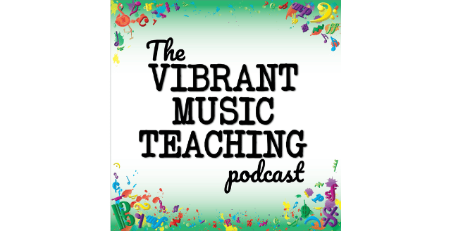 The Vibrant Music Teaching Podcast logo