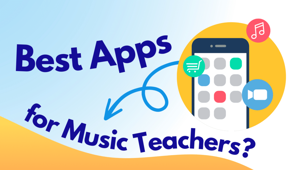 Best Apps for Music Teachers?