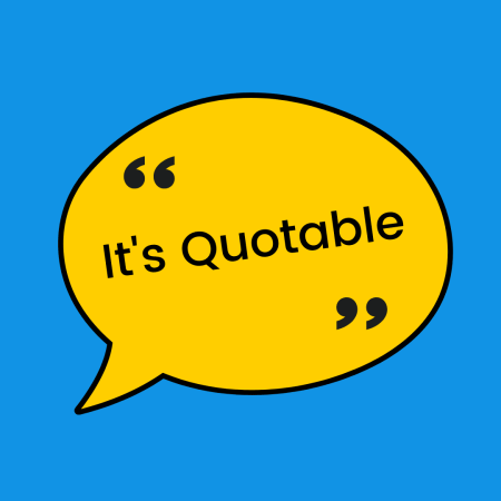Quote box that says "it's quotable"